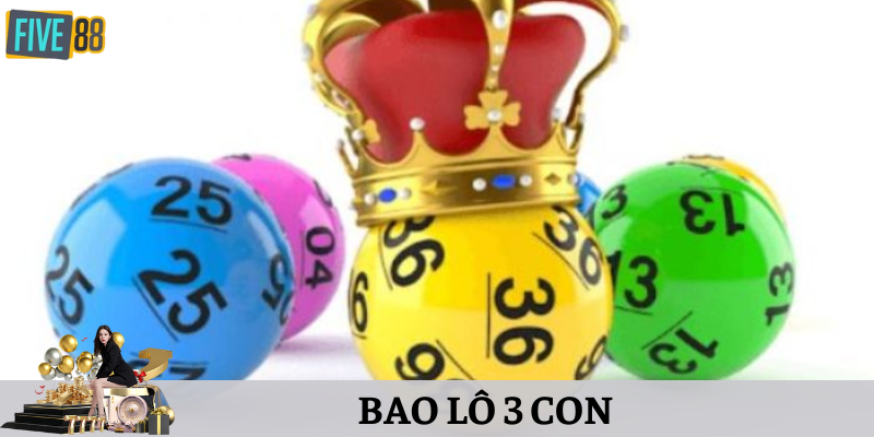 khái niệm bao lô 3 con là gì